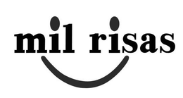 MIL RISAS trademark