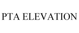 PTA ELEVATION trademark