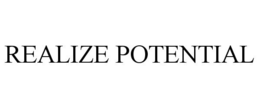 REALIZE POTENTIAL trademark
