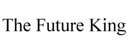 THE FUTURE KING trademark