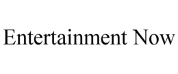 ENTERTAINMENT NOW trademark
