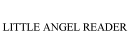 LITTLE ANGEL READER trademark