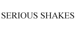 SERIOUS SHAKES trademark