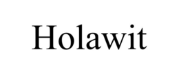 HOLAWIT trademark