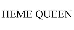HEME QUEEN trademark