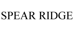 SPEAR RIDGE trademark