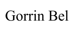 GORRIN BEL trademark