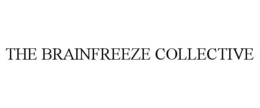 THE BRAINFREEZE COLLECTIVE trademark
