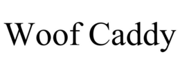WOOF CADDY trademark
