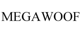 MEGAWOOF trademark