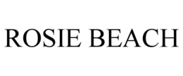 ROSIE BEACH trademark