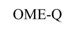 OME-Q trademark