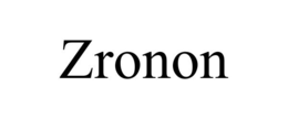 ZRONON trademark
