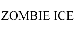 ZOMBIE ICE trademark