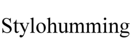 STYLOHUMMING trademark