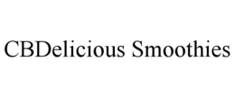 CBDELICIOUS SMOOTHIES trademark