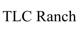 TLC RANCH trademark