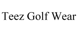 TEEZ GOLF WEAR trademark