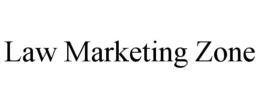 LAW MARKETING ZONE trademark