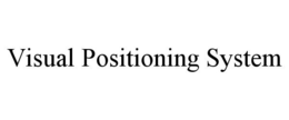 VISUAL POSITIONING SYSTEM trademark