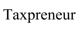 TAXPRENEUR trademark