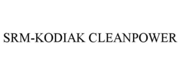 SRM-KODIAK CLEANPOWER trademark