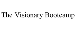 THE VISIONARY BOOTCAMP trademark