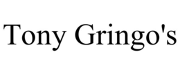 TONY GRINGO'S trademark