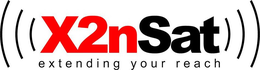 X2NSAT EXTENDING YOUR REACH trademark