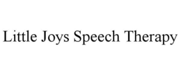 LITTLE JOYS SPEECH THERAPY trademark