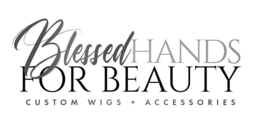 BLESSED HANDS FOR BEAUTY CUSTOM WIGS + ACCESSORIES trademark