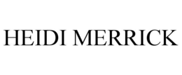 HEIDI MERRICK trademark