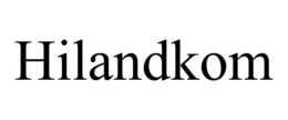HILANDKOM trademark