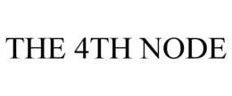 THE 4TH NODE trademark