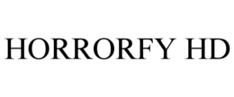 HORRORFY HD trademark