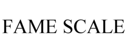 FAME SCALE trademark