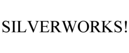SILVERWORKS! trademark