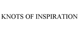 KNOTS OF INSPIRATION trademark