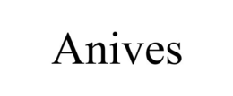 ANIVES trademark