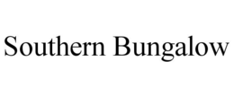 SOUTHERN BUNGALOW trademark