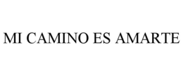 MI CAMINO ES AMARTE trademark