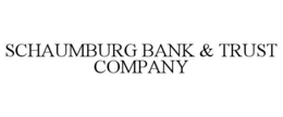 SCHAUMBURG BANK & TRUST COMPANY trademark