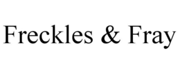 FRECKLES & FRAY trademark