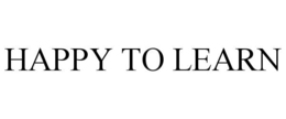 HAPPY TO LEARN trademark