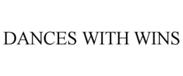 DANCES WITH WINS trademark