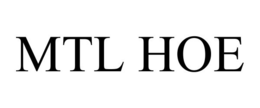 MTL HOE trademark