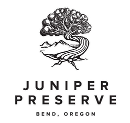 JUNIPER PRESERVE BEND, OREGON trademark