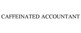 CAFFEINATED ACCOUNTANT trademark