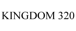 KINGDOM 320 trademark