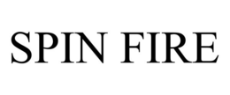 SPIN FIRE trademark
